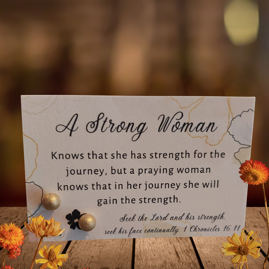 A Strong Woman Card with 6mm Gold Frosted Ball Stud Earrings