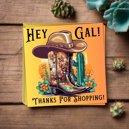 Hey Gal, Thanks for Shopping Cards