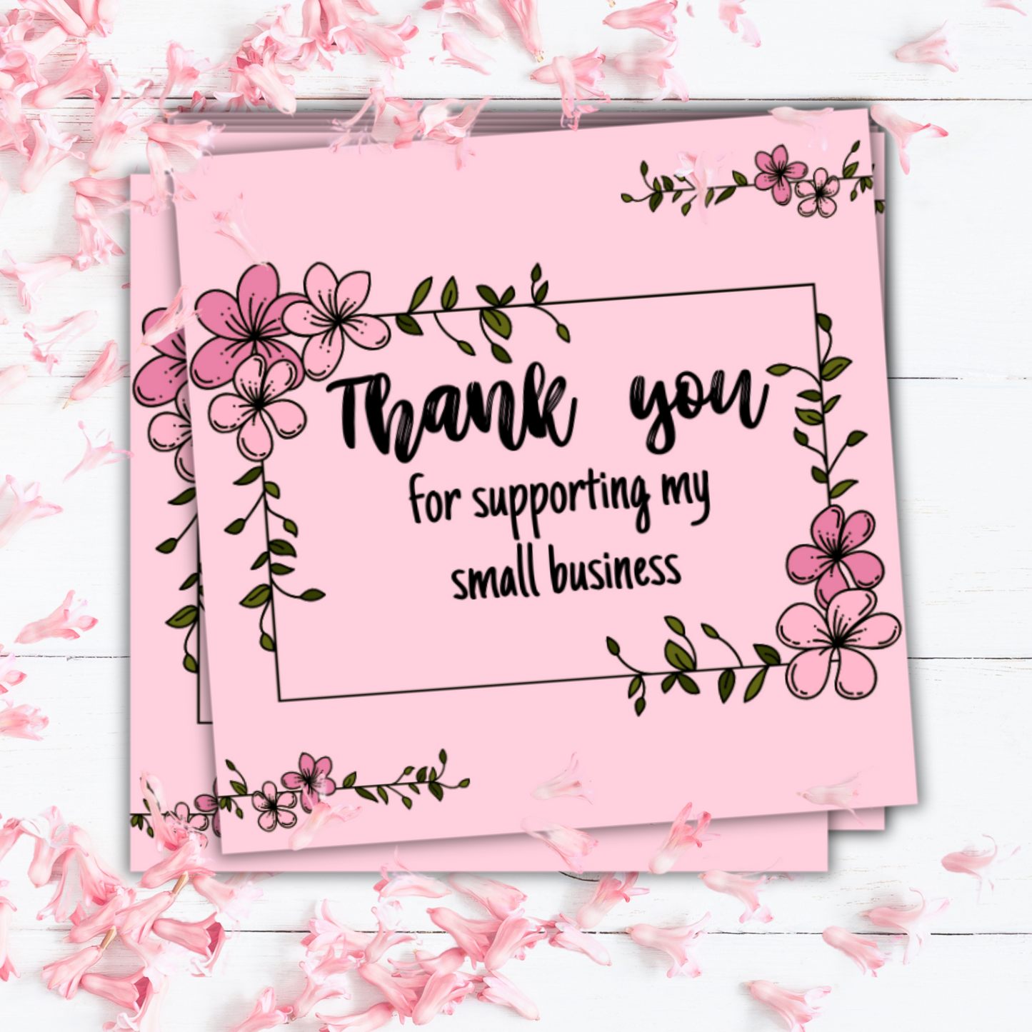 Pink Floral - Thank You for Supporting My Small Business Cards