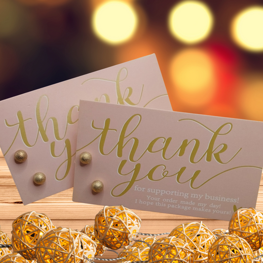 Thank You for Supporting My Small Business Card with 6mm Frosted Gold Ball Stud Earrings