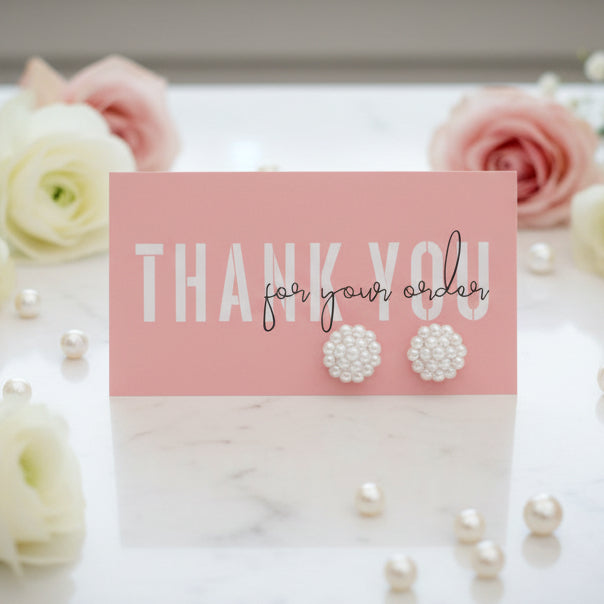 Thank You for Your Order Card 13mm Imitation Pearl Flower Earrings