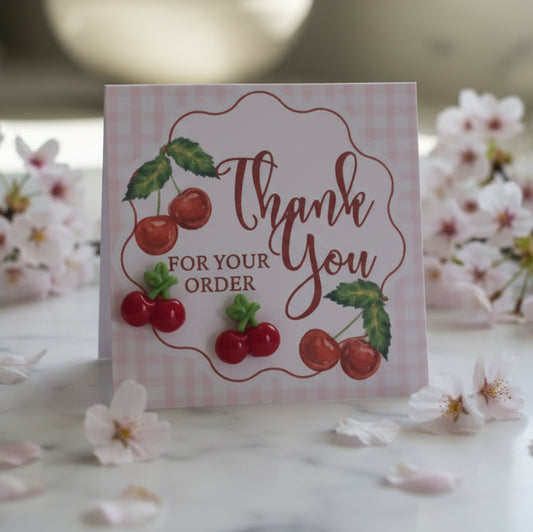 Thank You for Your Order Card with 10.5mm Cherry Earrings